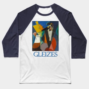 Portrait of Igor Stravinsky by Albert Gleizes Baseball T-Shirt